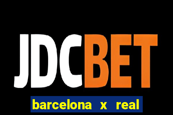 barcelona x real madrid ao vivo futemax